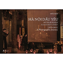 Hà Nội Dấu Yêu (Sách Ảnh)